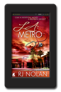 Cover of the lesbian medical romance L.A. Metro by RJ Nolan