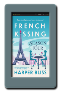 French Kissing Season Four by Harper Bliss