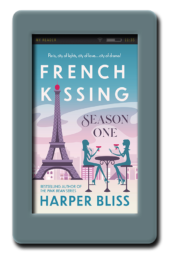 French Kissing Season One by Harper Bliss