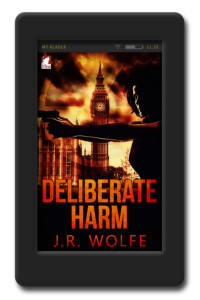 Cover of the lesbian romantic suspense Deliberate Harm by J.R. Wolfe