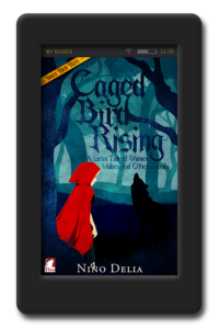 Cover of the lesbian retelling Caged Bird Rising by Nino Delia