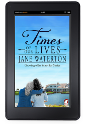Cover to Ylva Publishing's Times of Our Lives by Jane Waterton