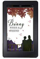 Cover to Ylva Publishing's Bunny Finds a Friend by Hazel Yeats