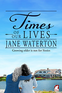 Cover to Ylva Publishing's Times Of Our Lives by Jane Waterton