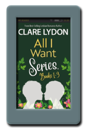 All I Want - Box Set 1-3 by Clare Lydon
