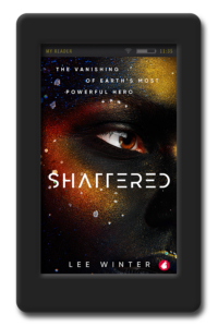 Shattered by Lee Winter
