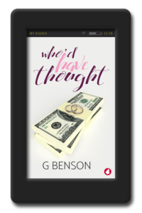 Cover of the lesbian fake-relationship romance Who'd Have Thought by G Benson