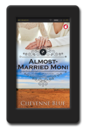 Cover of the small-town romance Almost-Married Moni by Cheyenne Blue