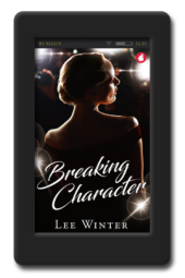 Cover of the lesbian celebrity romance Breaking Character by Lee Winter