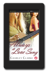 Cover of the lesbian second-chance romance Always a Love Song by Charley Clarke