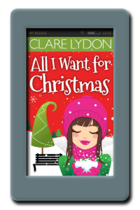 All I Want For Christmas by Clare Lydon