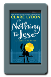 Nothing To Lose by Clare Lydon
