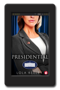 Presidential by Lola Keeley