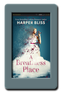 A Breathless Place by Harper Bliss