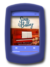 Sing for My Baby by Jenn Matthews