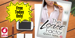 Free E-Book The Love Factor by Quinn Ivins