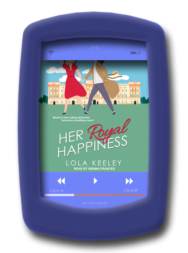 audio_Her-Royal-Happiness-by-Lola-Keeley