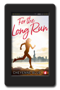 For the Long Run by Cheyenne Blue