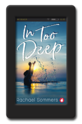 In Too Deep by Rachael Sommers