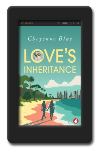 Love's Inheritance by Cheyenne Blue