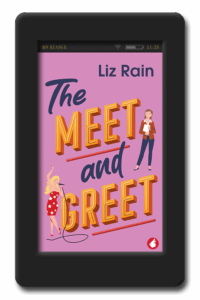 The Meet and Greet by Liz Rain