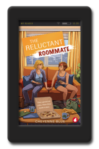 The Reluctant Roommate by Cheyenne Blue