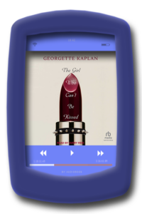 The Girl Who Can't be Kissed (audiobook) by Georgette Kaplan